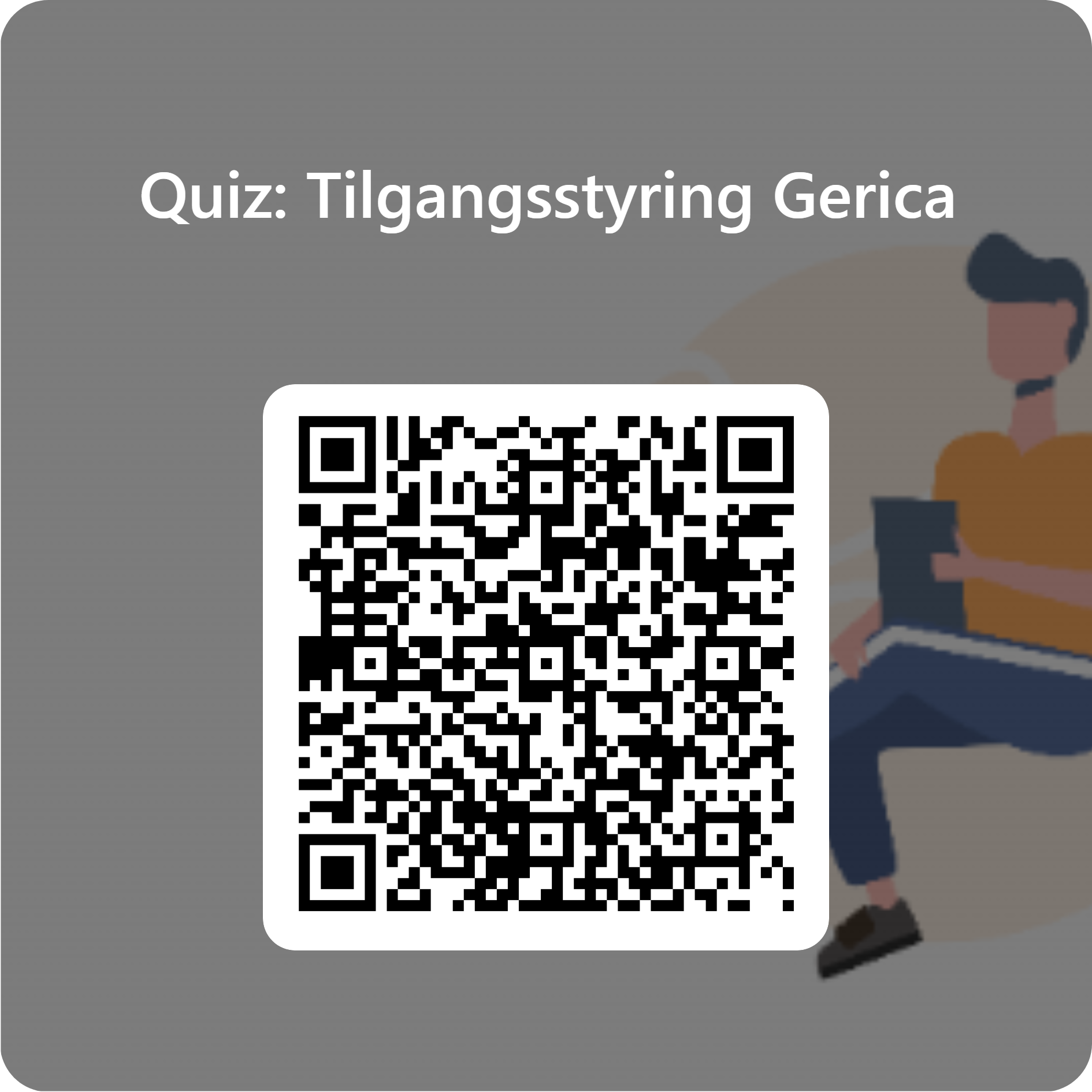 Quiz: Tilgangsstyring Gerica